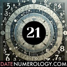 Numerology meaning and interpretation of date 21 according to the Chaldean Numerology Tradition