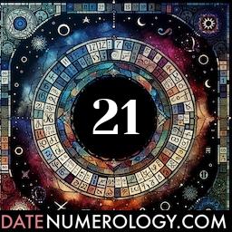 Numerology meaning and interpretation of date 21 according to the Chinese Numerology Tradition