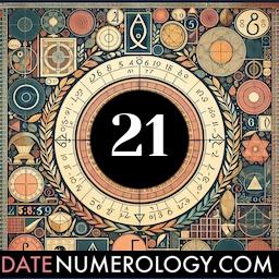 Numerology meaning and interpretation of date 21 according to the Kabbalistic Numerology Tradition