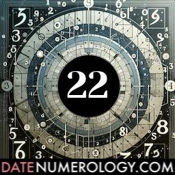 Numerology meaning and interpretation of date 22 according to the Chaldean Numerology Tradition