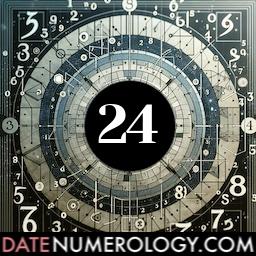 Numerology meaning and interpretation of date 24 according to the Chaldean Numerology Tradition