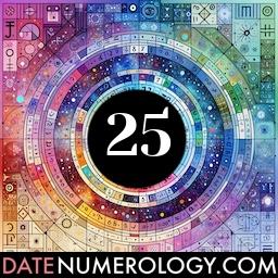 Numerology meaning and interpretation of date 25 according to the Pythagorean Numerology Tradition